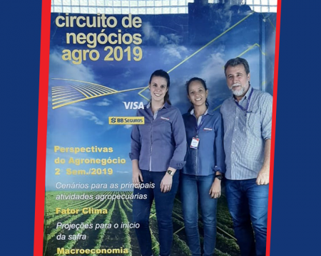 Equipe presente no Circuito de Negócios Agro 2019