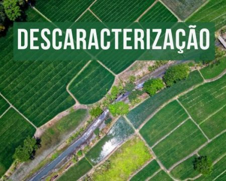 Descaracterização de Imóvel Rural